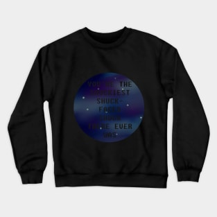 Shuckiest Shuck Face - TMR Crewneck Sweatshirt